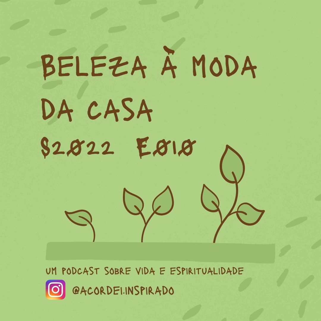 Beleza à moda da casa - s2022e010