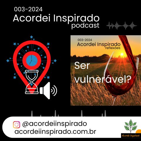 2024_01_AcordeiInspirado-PODCAST-003