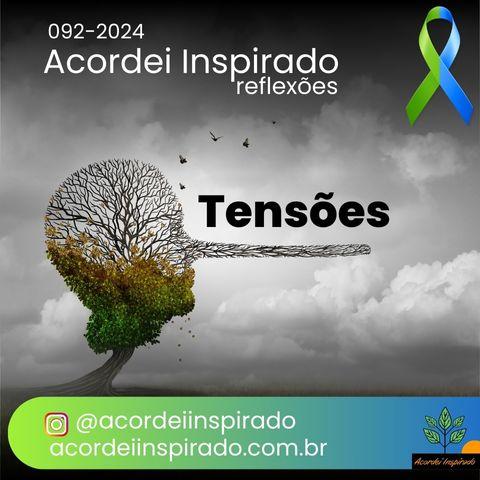 Acordei Inspirado 092/2024 - Tensões