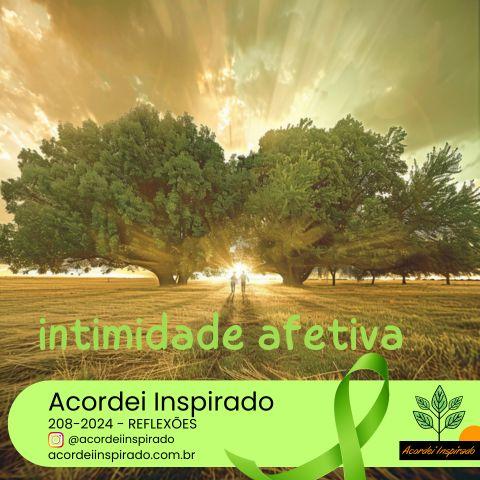 Acordei Inspirado 208/2024 - Ocupação afetiva