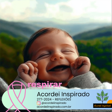 Acordei Inspirado 277/2024 - Respirar