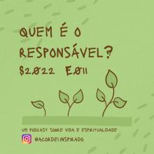 quem é o responsável? - s2022e011