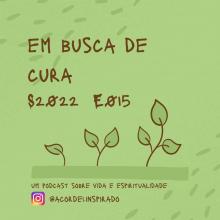 Em busca de cura - s2022e015