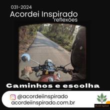 Acordei Inspirado 031/2024 - Caminhos e escolha