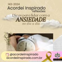 Acordei Inspirado 143/2024 - Depender ou conviver?