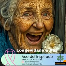 Acordei Inspirado 283/2024 - Longevidade e Paz