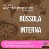 Acordei Inspirado 291/2023 - Bússola interna