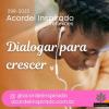 Acordei Inspirado 298/2023 - Dialogar para crescer