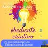 Acordei Inspirado 317/2023 - Obediente ou criativo?