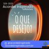 Acordei Inspirado 326/2023 - O que desejo?