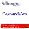 Acordei Inspirado 354/2023 - Cosmovisões