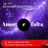 Acordei Inspirado 361/2023 - Amor e falta