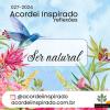 Acordei Inspirado 027/2024 - Ser natural