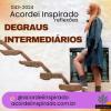 Acordei Inspirado 043/2024 - Degraus intermediários