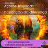 Acordei Inspirado 046/2024 - Aceitação da diferença