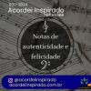 Acordei Inspirado 080/2024 - Notas de autenticidade e felicidade