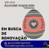 Acordei Inspirado 089/2024 - Em busca de Renovação