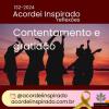 Acordei Inspirado 132/2024 - Contentamento e gratidão