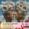 Acordei Inspirado 174/2024 - Reflexos do coletivo