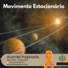Acordei Inspirado 229/2024 - Movimento Estacionário