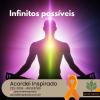 Acordei Inspirado 223/2024 - Infinitos possíveis