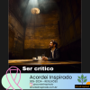 Acordei Inspirado 305/2024 - Ser crítico