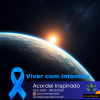Acordei Inspirado 323/2024 - Viver com intensão
