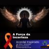 Acordei Inspirado 341/2024 - A Força da Incerteza